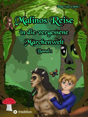 cover image of Malinos Reise in die vergessene Märchenwelt